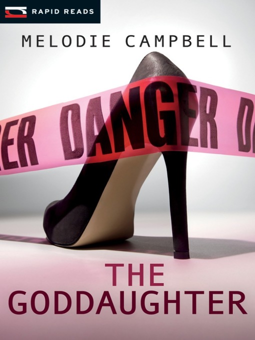 Title details for The Goddaughter by Melodie Campbell - Available